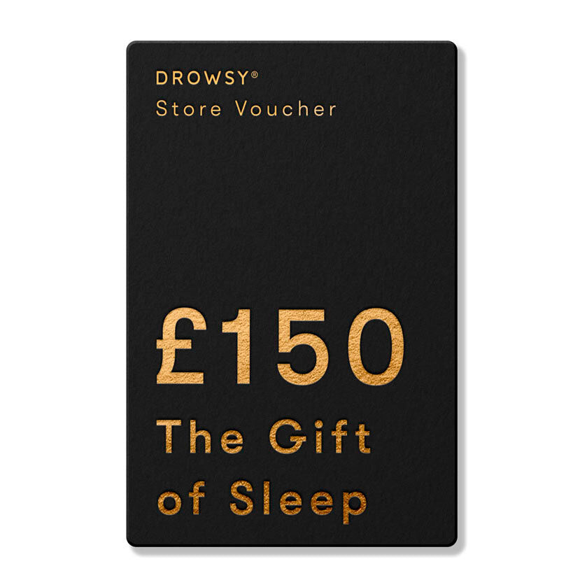 A black drowsysleepco Sleep Gift Card with gold text: Store Voucher £150 The Gift of Sleep—perfect for redeeming at our online store.